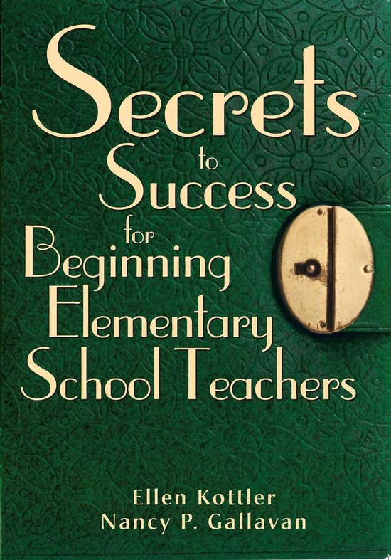 Secrets to Success for Beginning Elementary School Teachers - cover