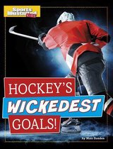 Sports Illustrated Kids Prime Time Plays- Hockey's Wickedest Goals!