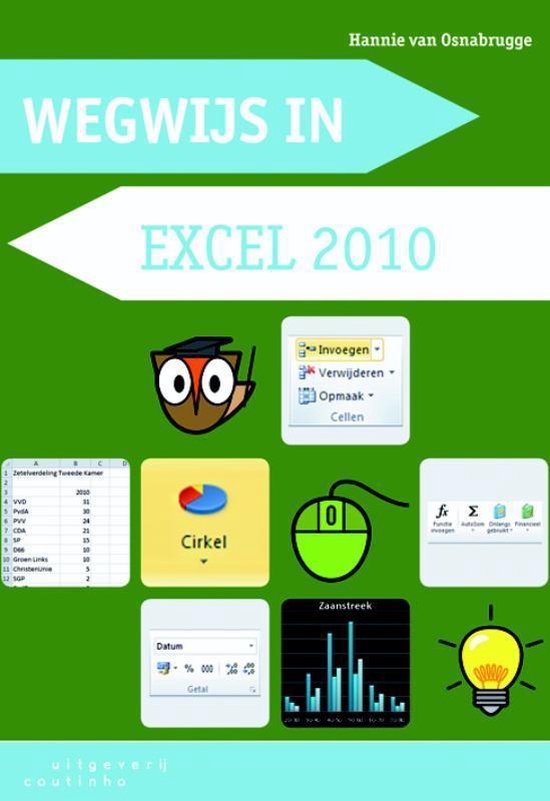 Cover van het boek 'Wegwijs in Excel 2010 / druk 2' van H. van Osnabrugge