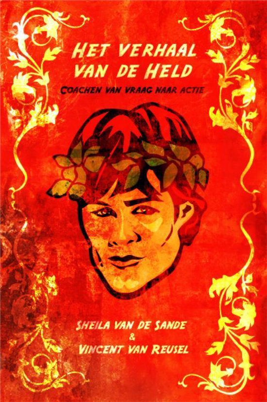 Cover van het boek 'Het verhaal van de held + 40 kaarten'