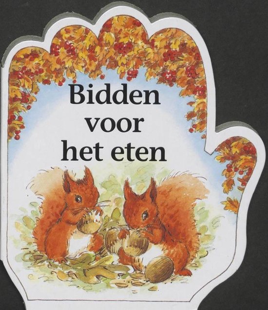 Rijmpjes en gebedjes - Bidden voor het eten