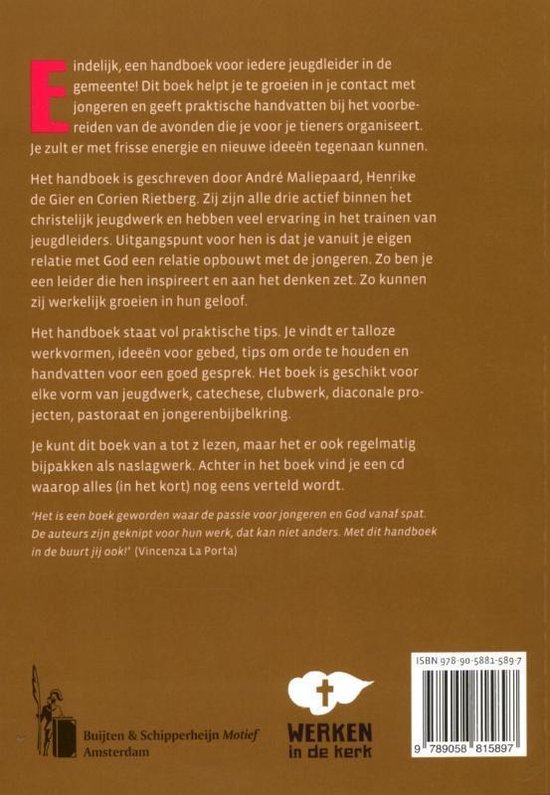 Boekomslag met tekst over een handboek voor jeugdleiders, uitgegeven door Buijten & Schipperijn Motief Amsterdam. Rechts een logo 'Werken in de kerk'. ISBN-streepjescode.