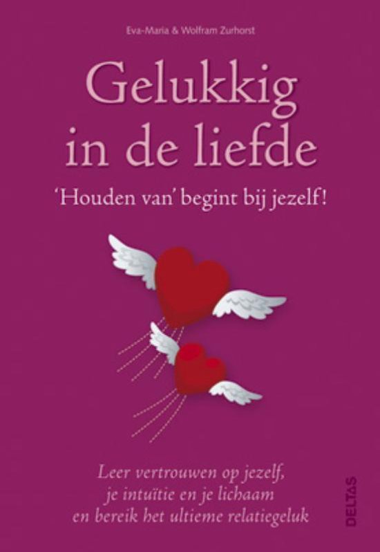 Cover van het boek 'Blij met jezelf, gelukkig in de liefde'
