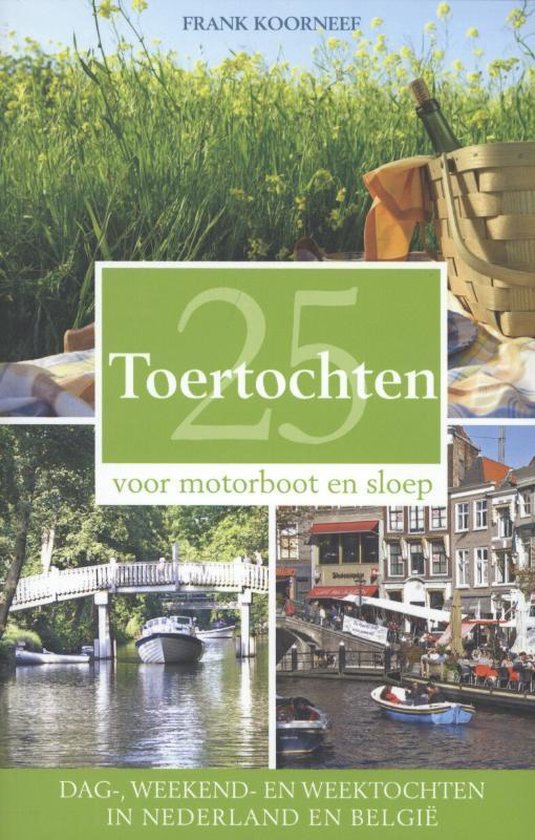 25 toertochten voor motorboot en sloep - cover