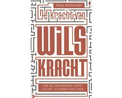 De kracht van wilskracht