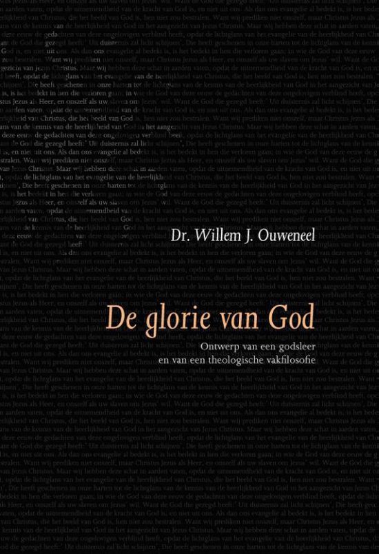 Evangelisch-dogmatische reeks - De glorie van God