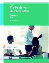 Samenvatting Basiskennis calculatie (BKC) - 2024 - Associatie voor examinering