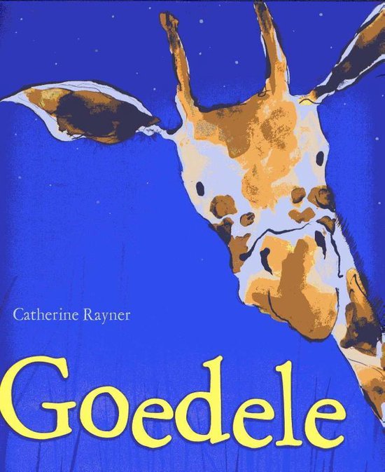 Boekkaft met een illustratie van een giraf met bruine en oranje vlekken op een blauwe achtergrond. De titel 'Goede' staat in gele letters.