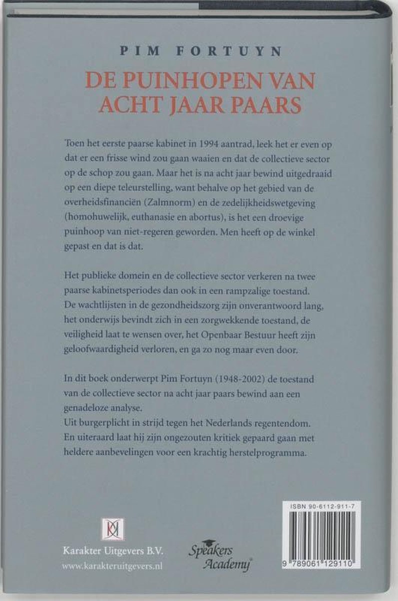 De puinhopen van acht jaar Paars - back cover
