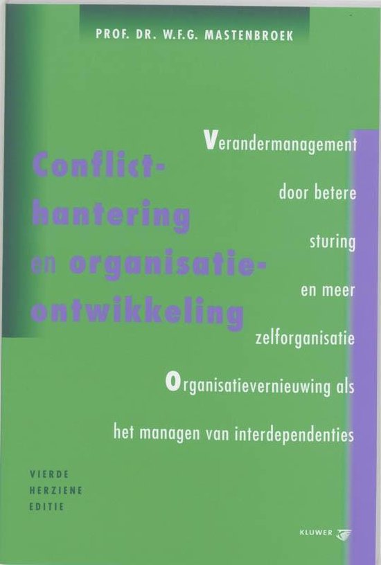 Cover van het boek 'Conflicthantering en organisatie-ontwikkeling / druk 4' van W.F.G. Mastenbroek