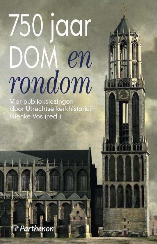Cover van het boek '750 jaar Dom en rondom +  CD + DVD / druk 1' van  Nvt