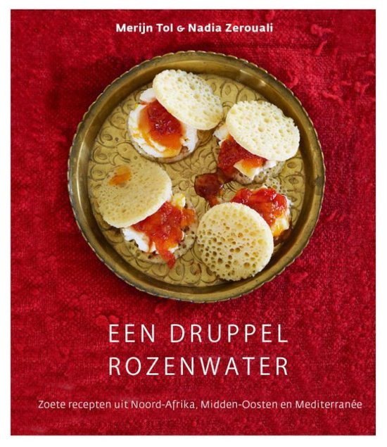Boek cover Een druppel rozenwater van Nadia Zerouali (Hardcover)