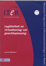 ITeR-reeks 77 -   Legitimiteit en virtualisering van geschiloplossing