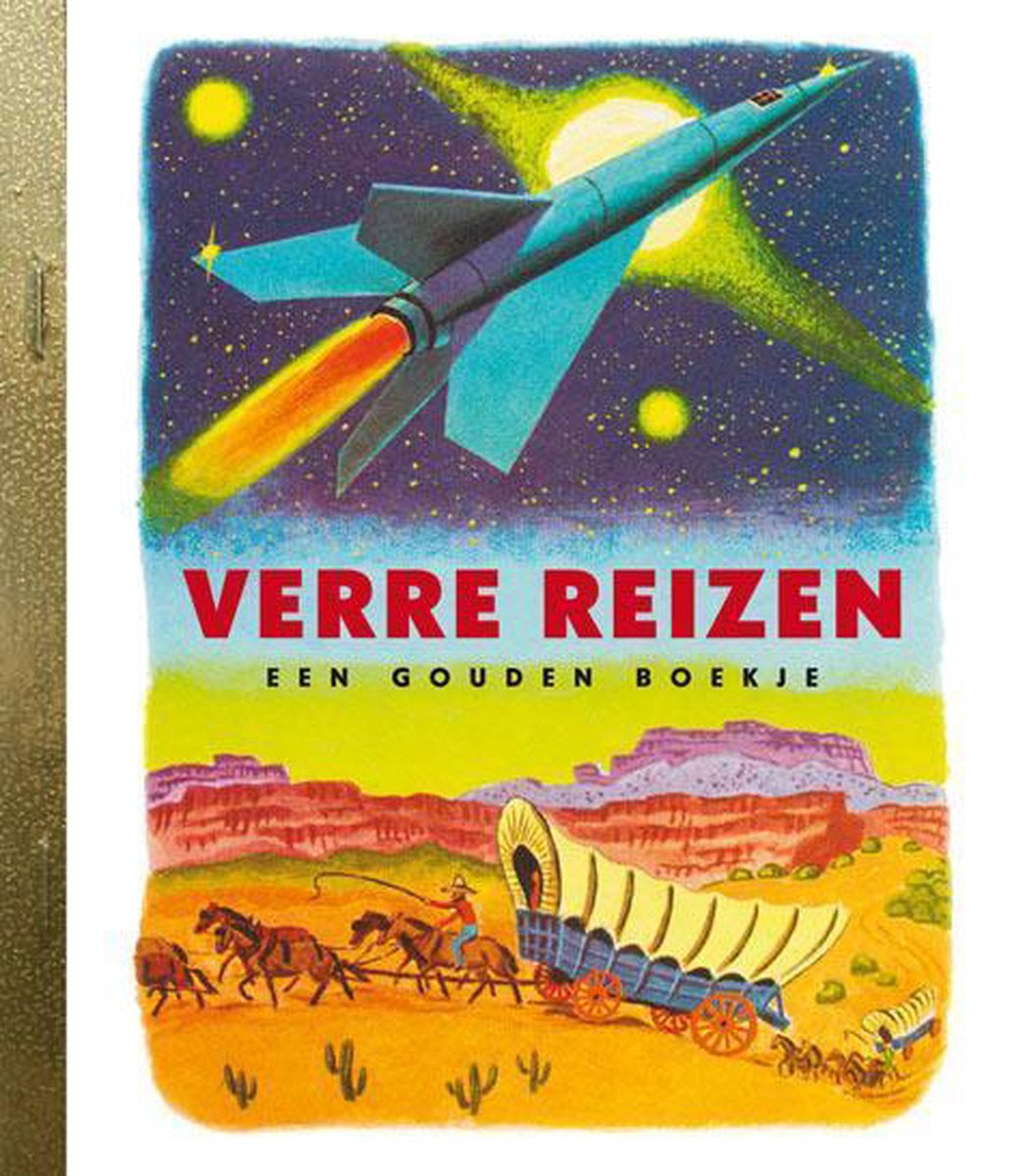 Gouden Boekjes - Verre reizen