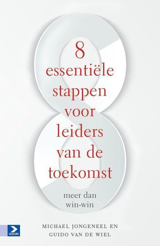 Boekcover met een grote rode 8 die een oneindigheidssymbool vormt, met de titel '8 essentiële stappen voor leiders van de toekomst'.