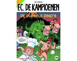F.C. De Kampioenen 6 - De dubbele Dino's