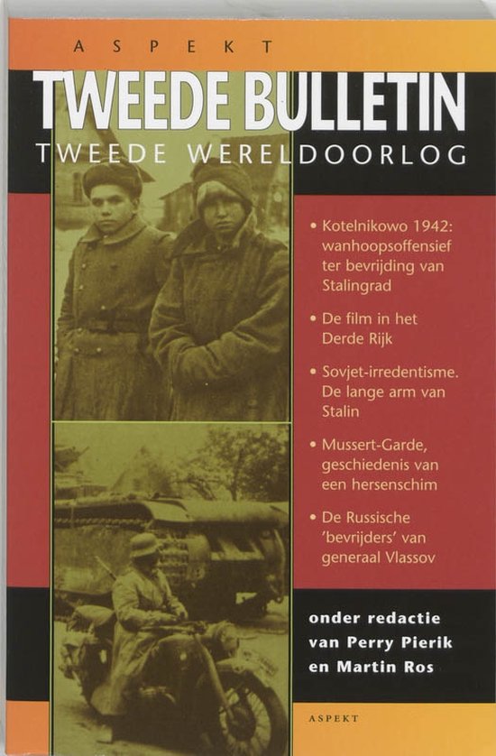 Cover van het boek 'Tweede bulletin van de Tweede Wereldoorlog / druk 1' van P. Pierik