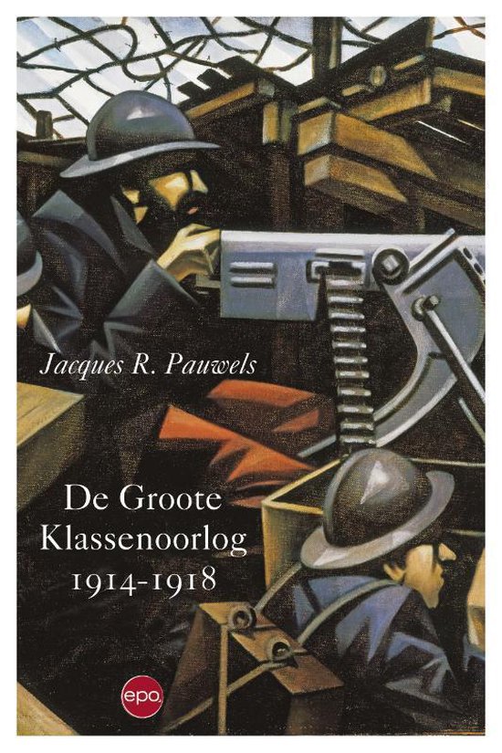 De Groote Klassenoorlog 1914 1918 - cover