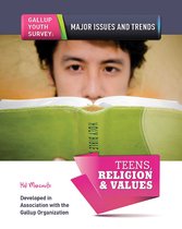 Gallup Youth Survey: Major Issues and Tr - Teens, Religion & Values
