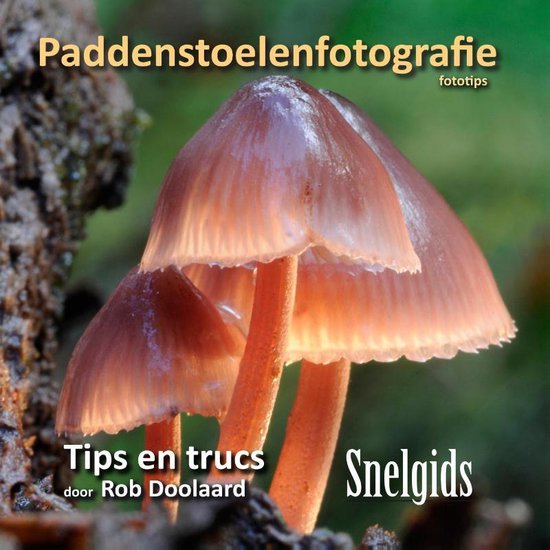 Cover van het boek 'Paddenstoelenfotografie fototips'