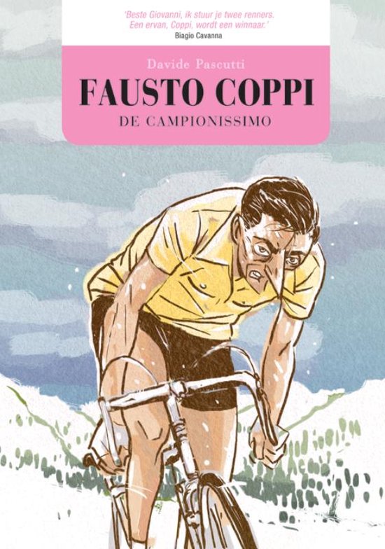 Cover van het boek 'Fausto Coppi / Hc01. De Campionissimo' van D. Pascutti