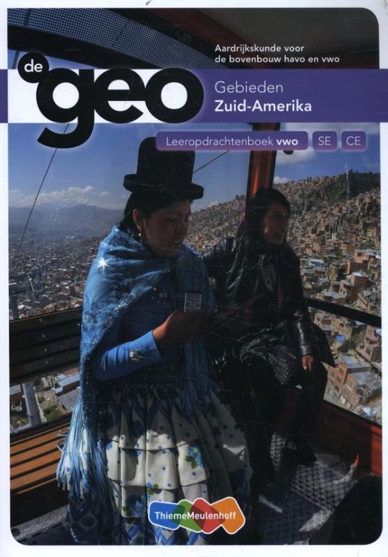 Twee vrouwen in traditionele kleding in een kabelbaan, met uitzicht op een stad. Titel: De Geo Gebieden Zuid-Amerika.