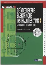 TransferE 4 - Geintegreerde elektrische installaties 7MK EIT Leerwerkboek
