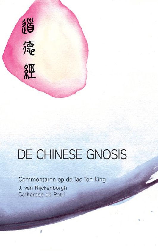 Cover van het boek 'De Chinese gnosis' van J. van Rijckenborgh en  Rykenborgh