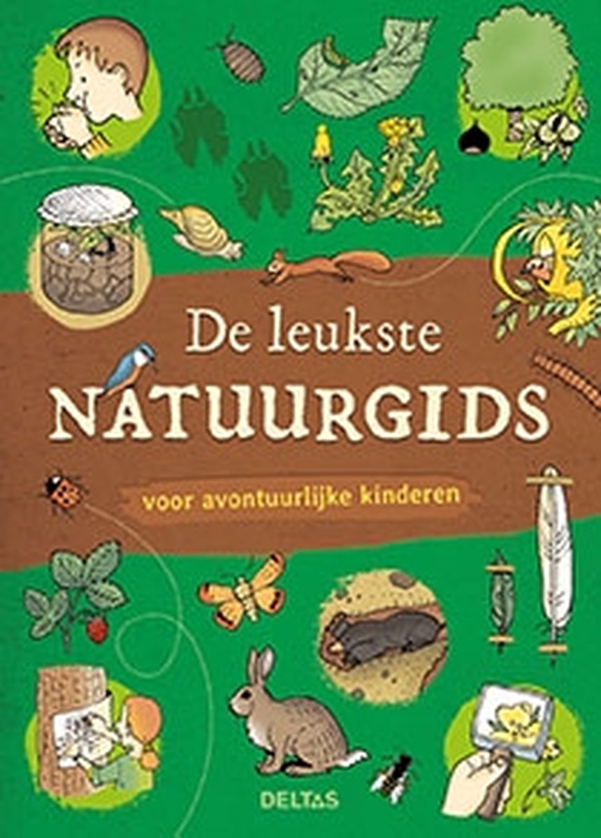 De leukste natuurgids voor avontuurlijke kinderen - Son Tyberg
