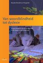 O&A-reeks 9 -   Van woordblindheid tot dyslexie. De geschiedenis van leesproblemen in het Nederlandse onderwijs (O&A-Reeks, nr. 9)