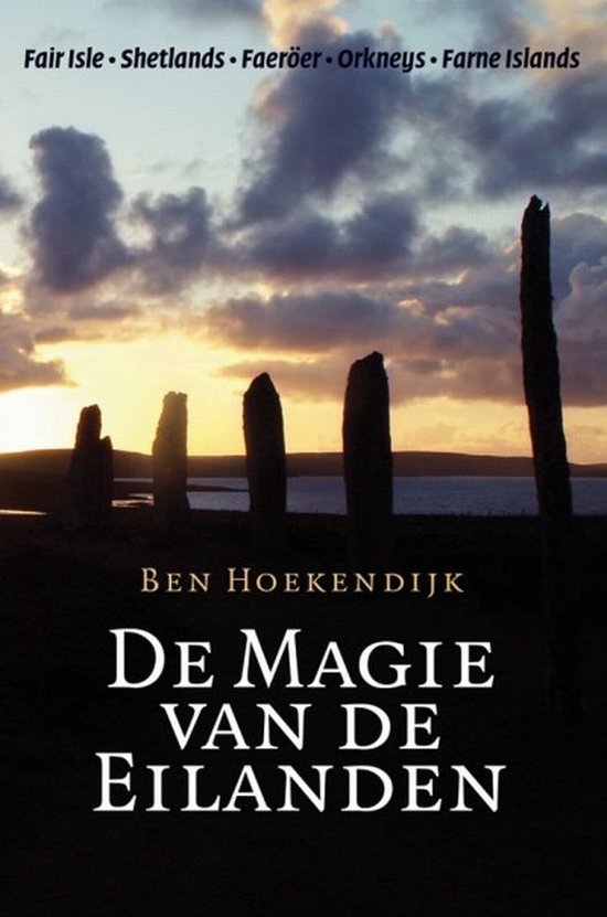 Cover van het boek 'De magie van de eilanden' van Ben Hoekendijk