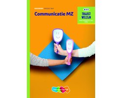 Traject Welzijn  -  Communicatie MZ Basisboek theorie niveau 3 en 4