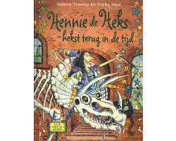 Hennie de Heks hekst terug in de tijd