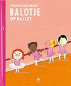 Balotje - Balotje op ballet