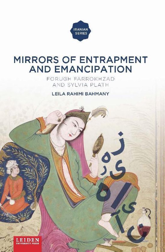 Iranian Studies Series - Mirrors of Entrapment and Emancipat ... - cover