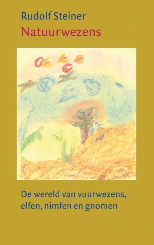 Cover van het boek 'Natuurwezens' van Rudolf Steiner