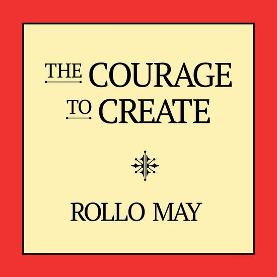 The Courage to Create - cover