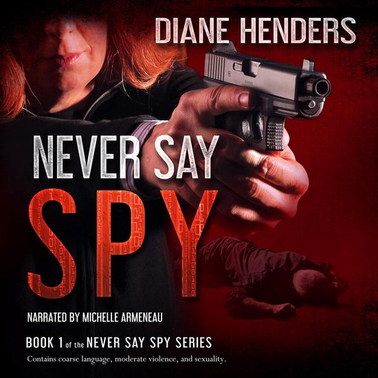 Never Say Spy - cover