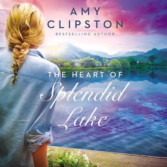 The Heart of Splendid Lake - cover