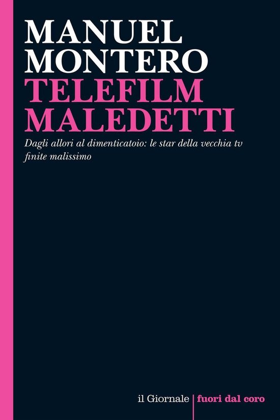 Fuori dal coro - TELEFILM MALEDETTI