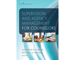 Supervision and Agency Management for Counselors