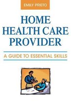 Home Health Care Provider