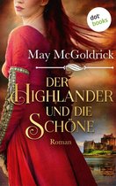 Die Macphearson-Schottland-Saga 1 - Der Highlander und die Schöne: Die Macphearson-Schottland-Saga - Band 1