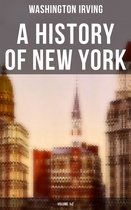 A History of New York (Volume 1&2)