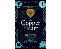 Crow Investigations 5 - The Copper Heart