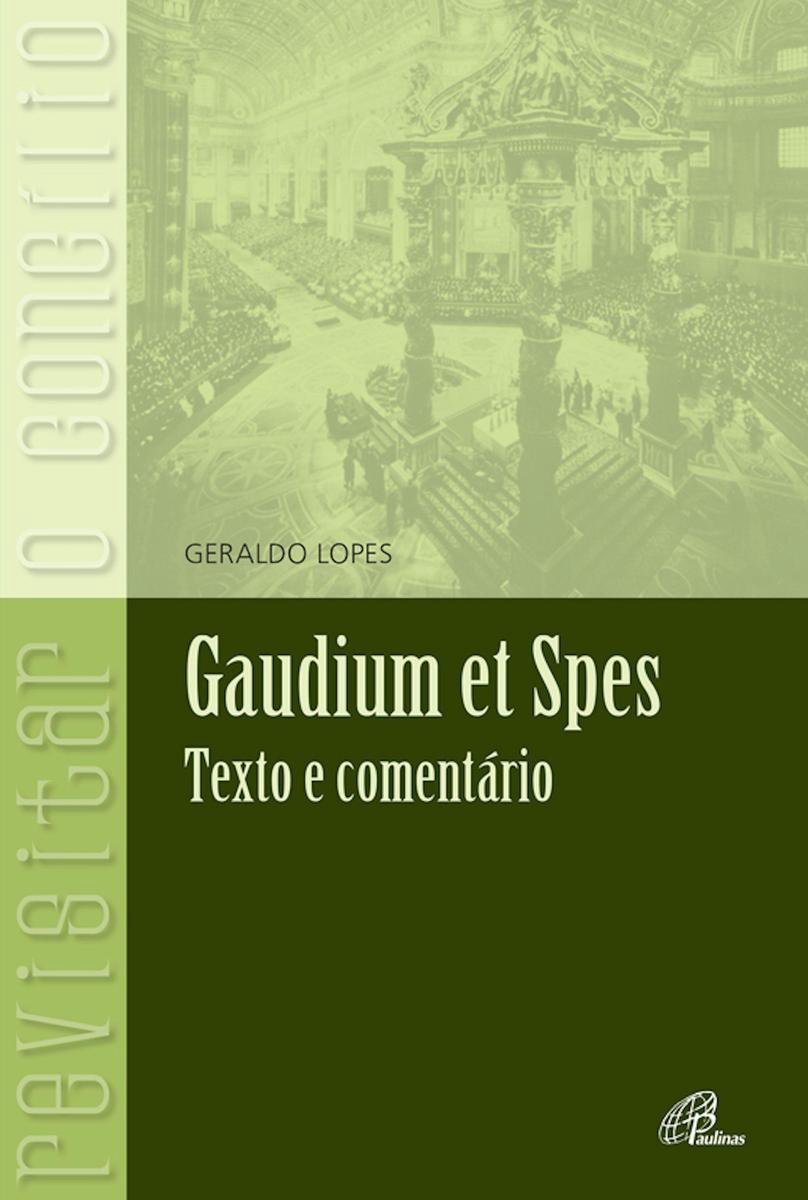 Gaudium et Spes (ebook), Geraldo Lopes, 9788535635560, Boeken