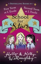 School for Stars 1 - First and Second Term at L'Etoile