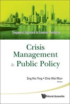 Crisis Management And Public Policy: Singapore's Approach To Economic Resilience