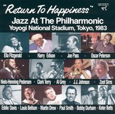 Jazz At The Philharmonic: Return To Happiness...