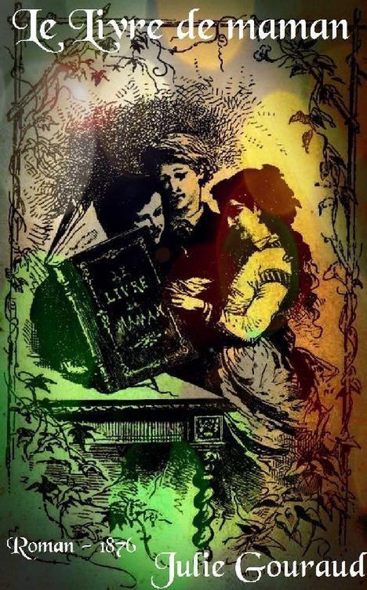 Oeuvres de Julie Gouraud - Le Livre de maman - cover
